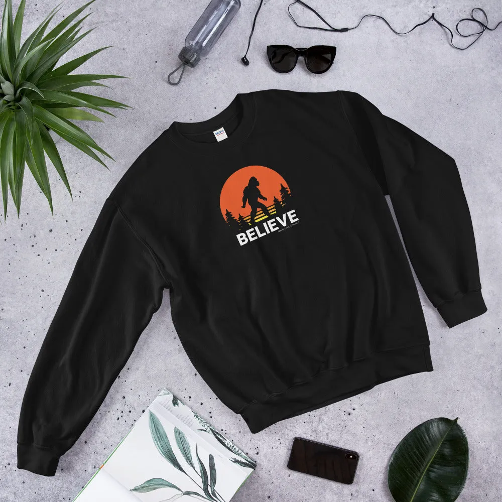Believe Unisex Sweatshirts