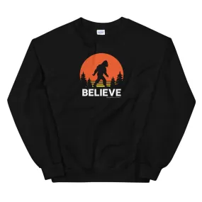 Believe Unisex Sweatshirts